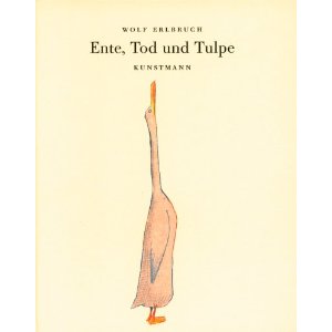 Tod, Ente und Tulpe Buch